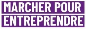 marcher pour entreprendre