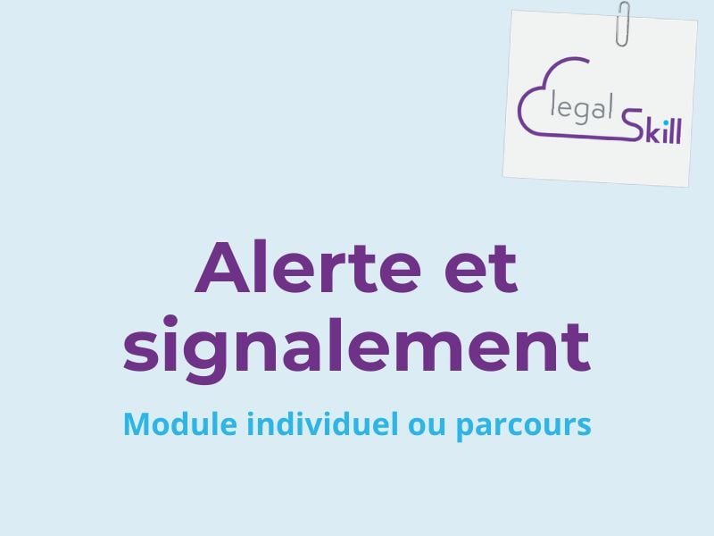 Legal Skill, des formations au cœur de l'actualité